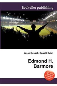 Edmond H. Barmore