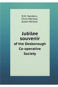 Jubilee Souvenir of the Desborough Co-Operative Society