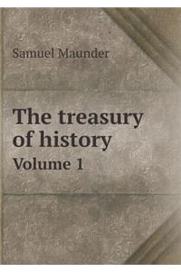 The Treasury of History Volume 1