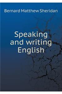 Speaking and writing English