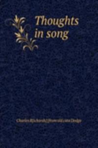 Thoughts in song