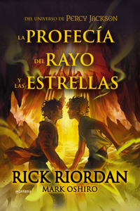 Profecía del Rayo Y Las Estrellas / From the World of Percy Jackson: The Sun and the Star