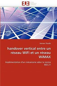 Handover Vertical Entre Un R?seau Wifi Et Un R?seau Wimax