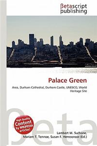 Palace Green