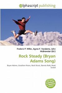 Rock Steady (Bryan Adams Song)