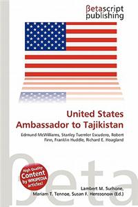 United States Ambassador to Tajikistan