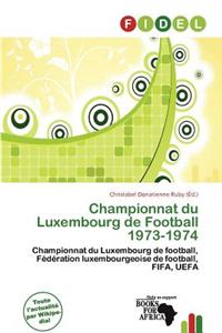 Championnat Du Luxembourg de Football 1973-1974