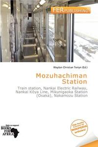 Mozuhachiman Station