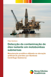 Detecção da contaminação de óleo isolante em motobombas submersas