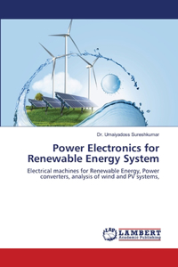 Power Electronics for Renewable Energy System