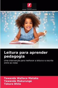 Leitura para aprender pedagogia