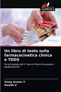 libro di testo sulla farmacocinetica clinica e TDDS