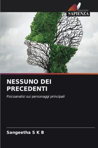 Nessuno Dei Precedenti