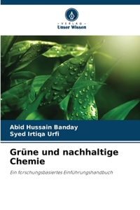 Grüne und nachhaltige Chemie