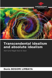 Transcendental idealism and absolute idealism