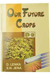 Our Future Crops