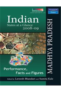 Indian States at a Glance 2008-09 : Performance, Facts and Figures - Madhya Pradesh