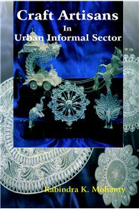 Craft Artisans in Urban Informal Sector