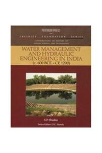 Water Management and Hydraulic Engineering in India