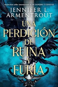 Perdicion de Ruina Y Furia