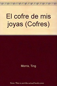 El cofre de mis joyas (Cofres)