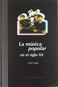 La musica popular en el siglo XX / Popular Music in the 20th Century
