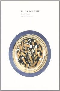 El fin del arte / The End of Art (Arte Contemporaneo)