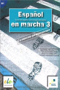 Espanol En Marcha 3 Exercises Book B1