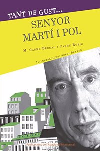 Tant de gust de coneixer-lo, senyor Miquel Marti Pol (Catalan Edition)