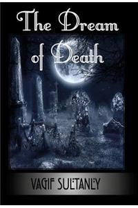 The Dream of Death
