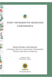 First Integrative Medicine Conference