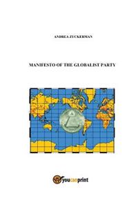 Manifesto of the Globalist Party