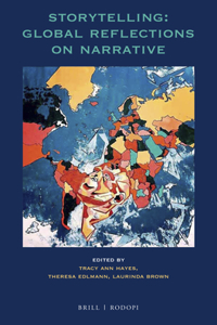 Storytelling: Global Reflections on Narrative
