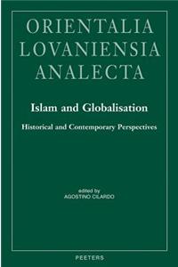 Islam and Globalisation: Historical and Contemporary Perspectives
