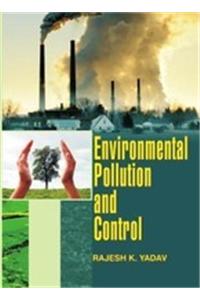 Environmental pollution and control