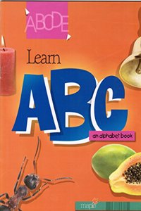 Learn Abc An Alphabet Book