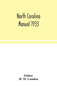 North Carolina manual 1933