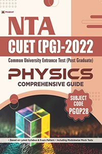 Nta Cuet (Pg) 2022 Physics (Cuet Physics Guide Post Graduate 2022)