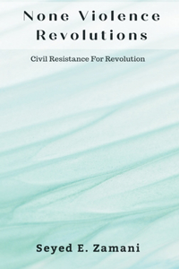 None Violence Revolutions