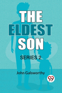 Eldest Son Series 2