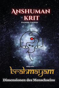 Anshuman krit Brahmayam German Version