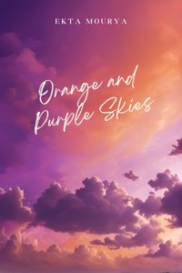 Orange and Purple Skies