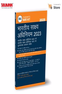 Taxmann's Bharatiya Sakshya Adhiniyam (BSA) 2023 | Hindi â€“ Comprehensive Legal Resource featuring Bare Act | Comparative Study of BSA & Evidence Act | Section-wise Table