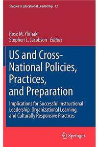 Us and Cross-National Policies, Practices, and Preparation