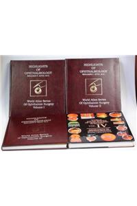 World Atlas Series of Ophthalmic Surgery of Highlights of Ophthalmology