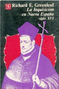 La Inquisicion en Nueva Espana / The Inquisition in New Spain