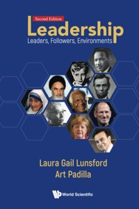 Leadership: Leaders, Followers, Environments (Second Edition)