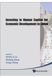 Investing in Human Capital for Economic Development in China