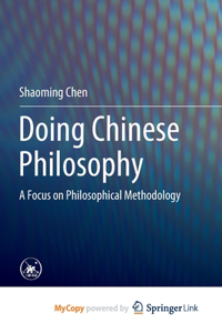 Doing Chinese Philosophy