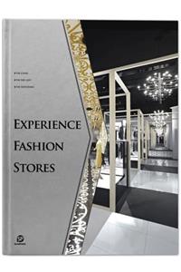 Experience Fashion Stores